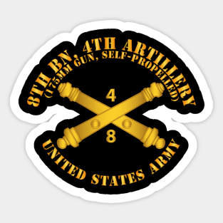 8th Bn 4th Field Artillery Regt - 175mm w Arty Br Sticker